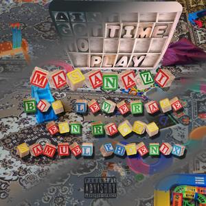 Ain't Got Time To Play (feat. Samuel Phoenix, BiG LEVERAGE & Eon Racks) (Explicit)