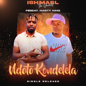 Ndoto kondelela (feat. Nasty king)