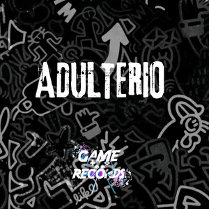 Adulterio (Explicit)