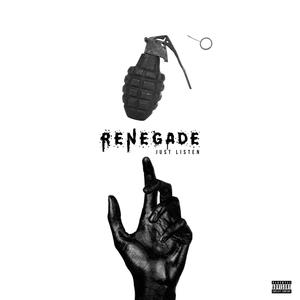 Renegade (Explicit)