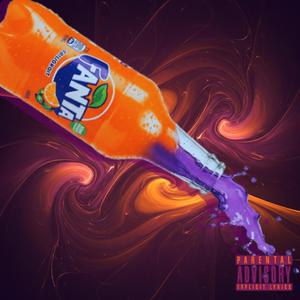Fanta Wit Da Codeine (Explicit)
