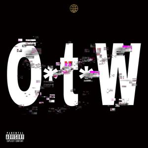 O.T.W (feat. Band) (Explicit)