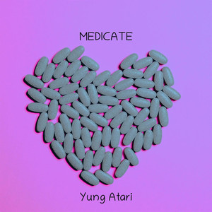 Medicate (Explicit)