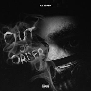 OUT OF ORDER (Explicit)