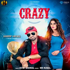 Crazy (feat. Prabh Grewal)