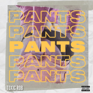 Pants (Explicit)