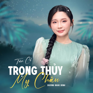 Tân Cổ Trọng Thủy Mỵ Châu