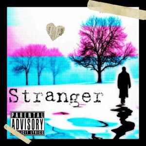 Your Stranger (feat. KD) [Explicit]