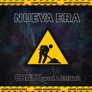 Nueva Era (Explicit)