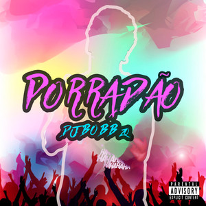 PORRADÃO (Explicit)