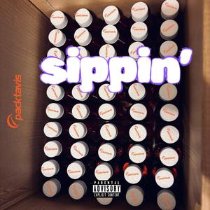 Sippin' freestyle (Explicit)