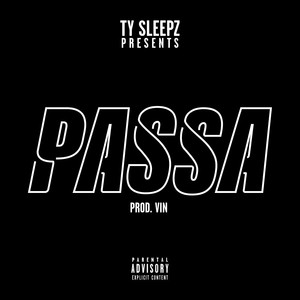 Passa (Explicit)