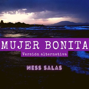 Mujer Bonita(Versión Alternativa) (Explicit)