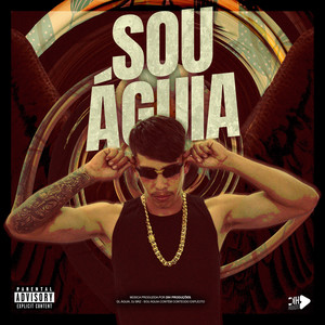 SOU AGUIA (Explicit)