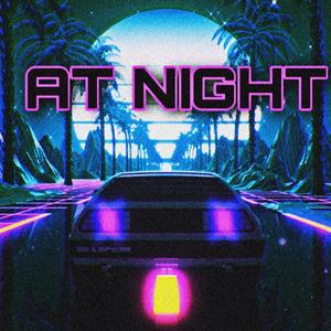 At night(feat. SnapLockJunkies) (Explicit)