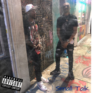 Small Talk (Explicit)