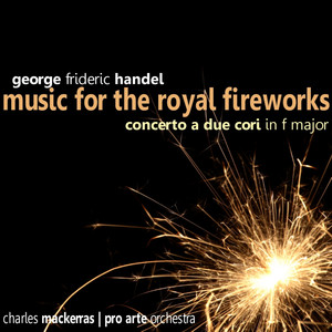 Music for the Royal Fireworks - I. Overture - Adagio (allegro), lentement (allegro)