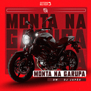 MONTA NA GARUPA (Explicit)