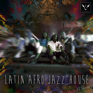 Latin Afro Jazz House