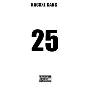 25 (feat. Nex Vocals) (Explicit)