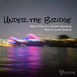 Under the Bridge (feat. Harry Hansen & Jessica Clary Jordan)