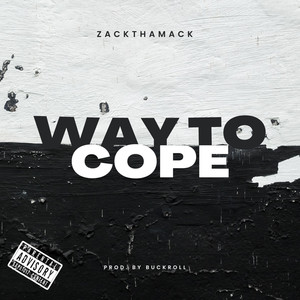 Way To Cope (Explicit)