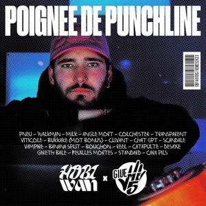 Poignée de punchlines - Give me 5 (Explicit)