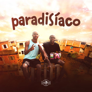Paradisíaco (Explicit)