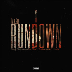 I Rundown (Explicit)