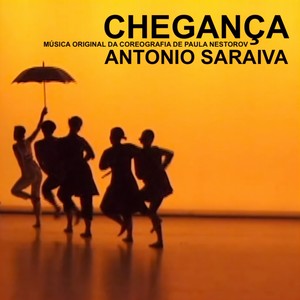 Chegança (Música Original da Coreografia de Paula Nestorov)