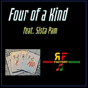 Four of a Kind (feat. Sista Pam)