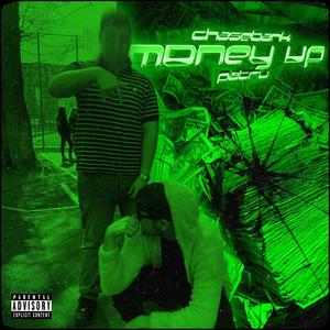 Money Up(feat. chasebank) (Explicit)