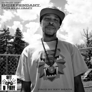 INDIEPENDANT (Explicit)