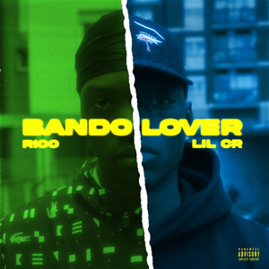 Bando Lover (Explicit)