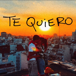 Te Quiero