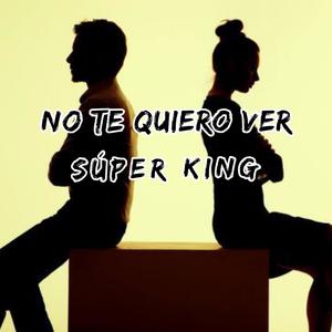 No te quiero ver (Explicit)