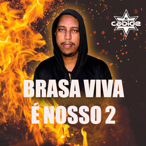 Brasa Viva É Nosso 2 (Explicit)