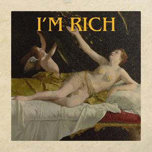 I'm Rich (feat. Angel Hill & T-Wayne) (Explicit)