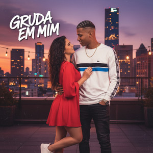 Gruda em mim