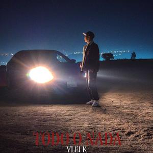 Todo o Nada (Explicit)