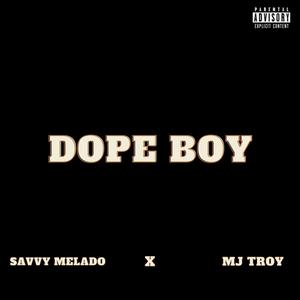 Dope Boy (Explicit)