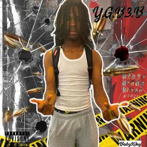 Y.G.B.3.B (Explicit)