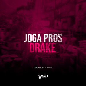 Joga Pros Drake (Explicit)