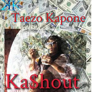 Ka$hout (Explicit)