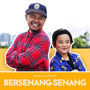 Bersenang - Senang