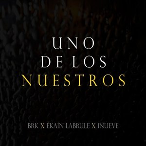 Uno de los Nuestros (Explicit)