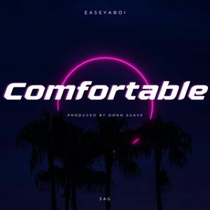 Comfortable (Explicit)