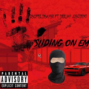 SLIDING ON EM (feat. DEEJAY & GBGDENO) (Explicit)