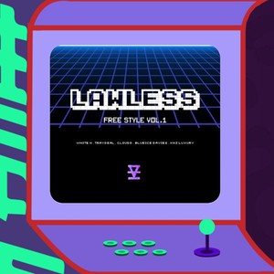 Lawless Freestyle Vol.1 (Explicit)