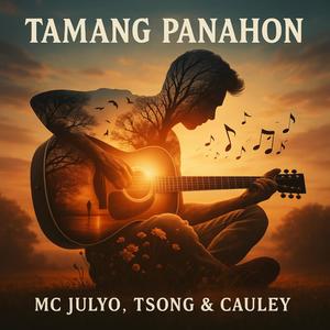 Tamang Panahon (feat. Tsong & Cauley) (Explicit)